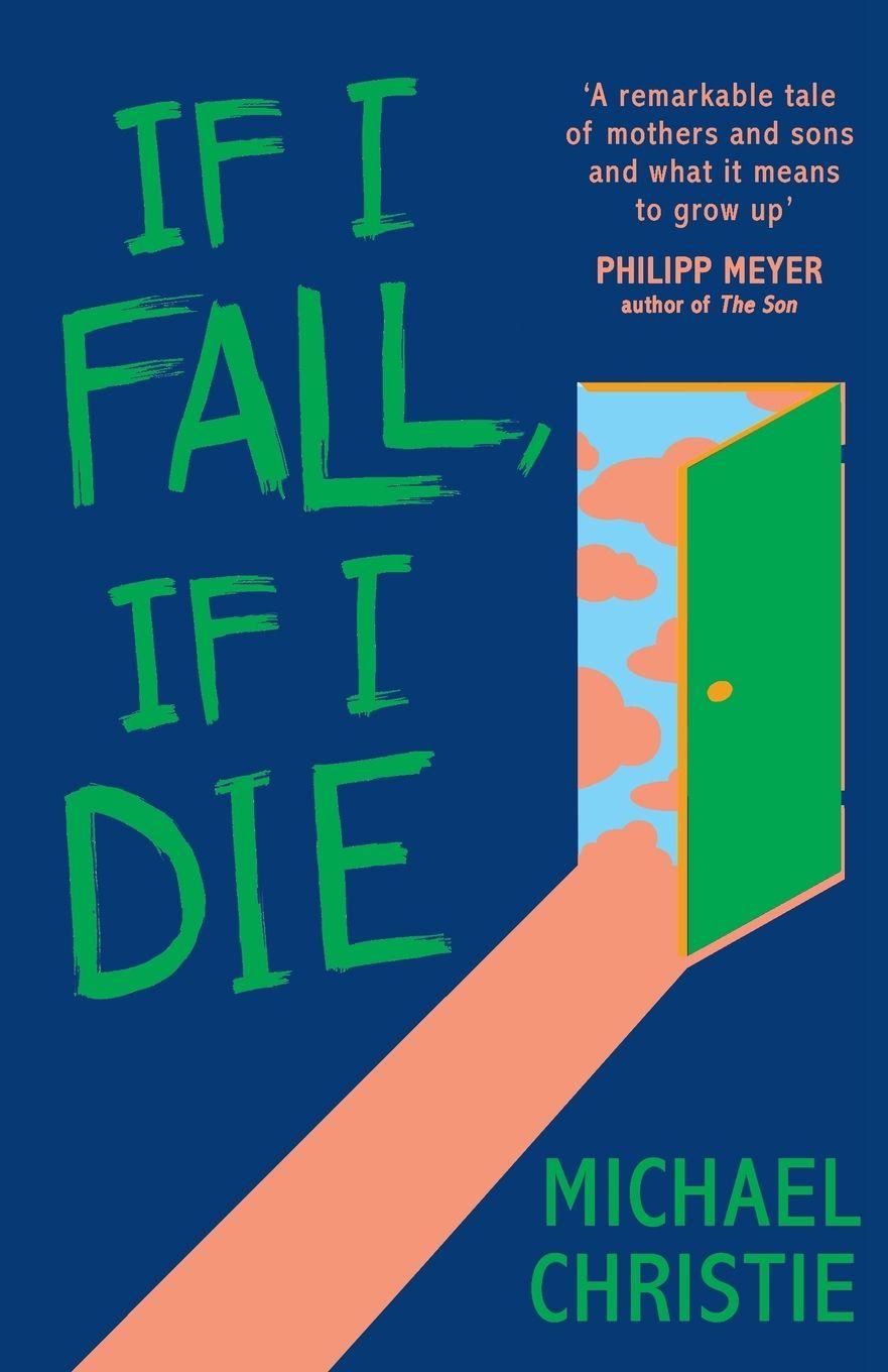 Vorderes Coverbild If I Fall If I Die