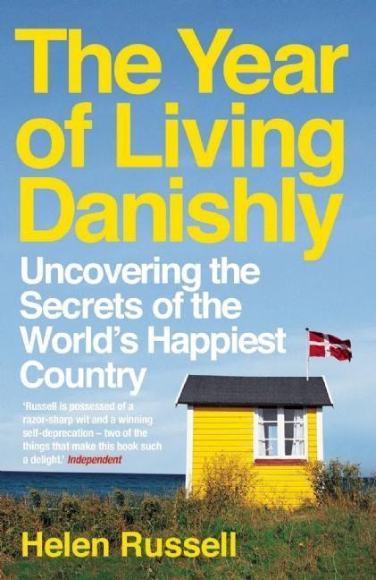 Vorderes Coverbild The Year of Living Danishly