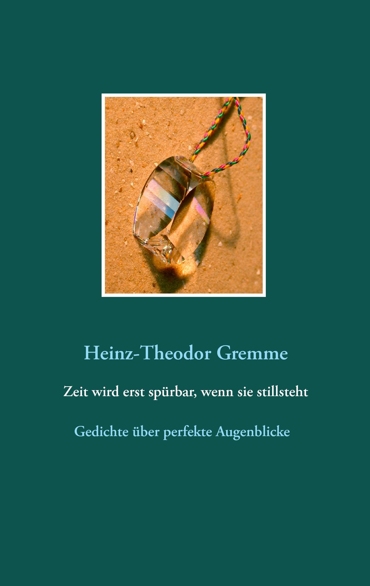 Vorderes Coverbild Zeit wird erst spürbar, wenn sie stillsteht