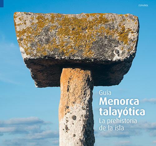 Vorderes Coverbild Menorca talayótica : La Prehistoria de la isla
