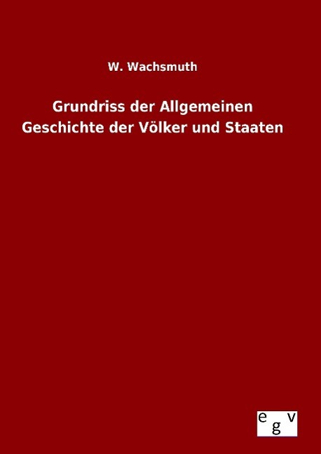 Vorderes Coverbild Grundriss der Allgemeinen Geschichte der Völker und Staaten