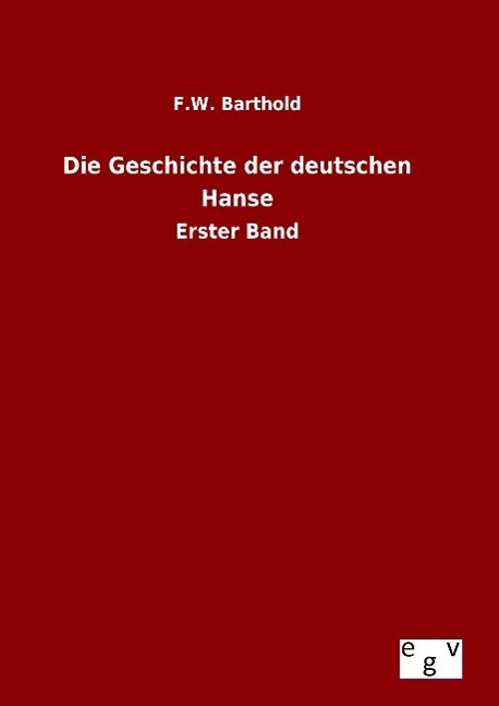 Vorderes Coverbild Die Geschichte der deutschen Hanse