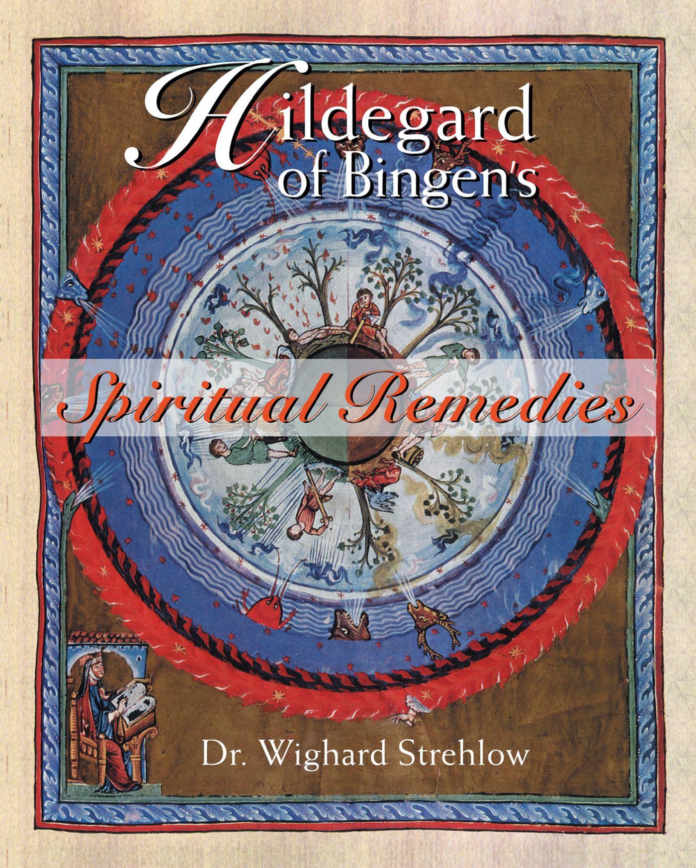 Vorderes Coverbild Hildegard of Bingen's Spiritual Remedies