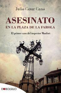 Vorderes Coverbild Asesinato en la plaza de la farola : el primer caso del inspector Monfort