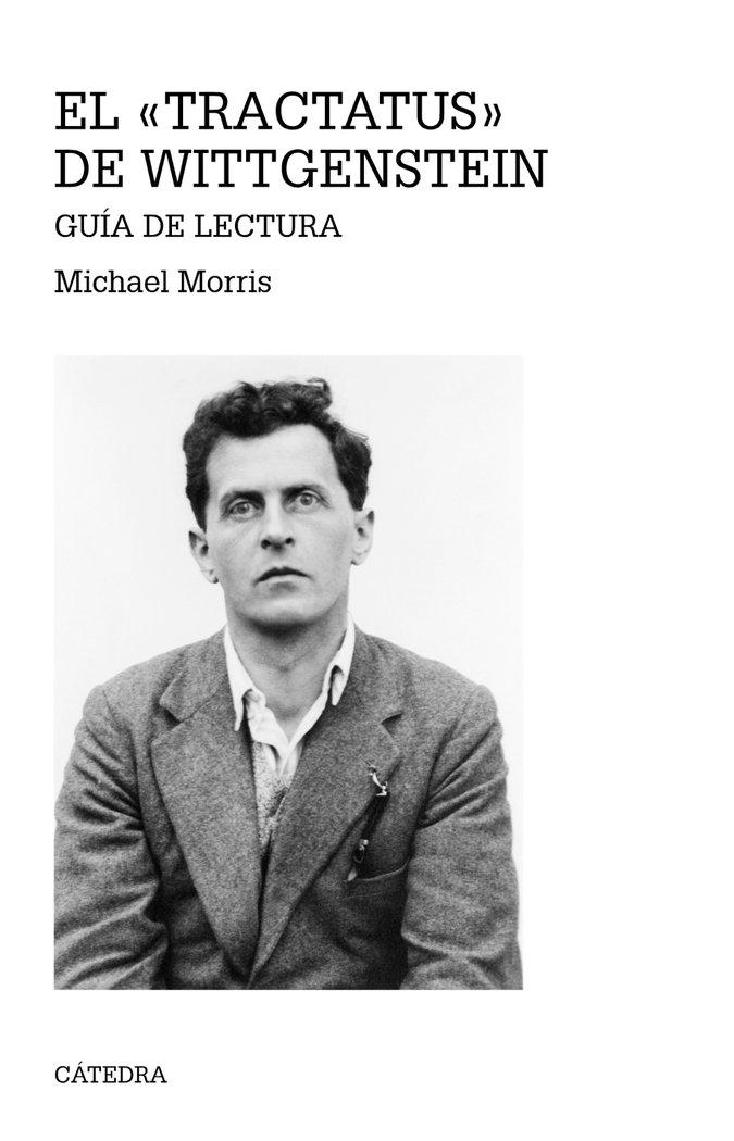 Vorderes Coverbild El "Tractatus" de Wittgenstein : guía de lectura