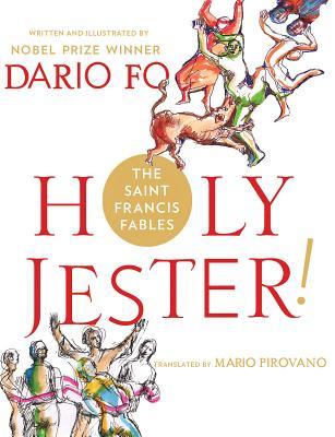 Vorderes Coverbild Holy Jester! the Saint Francis Fables