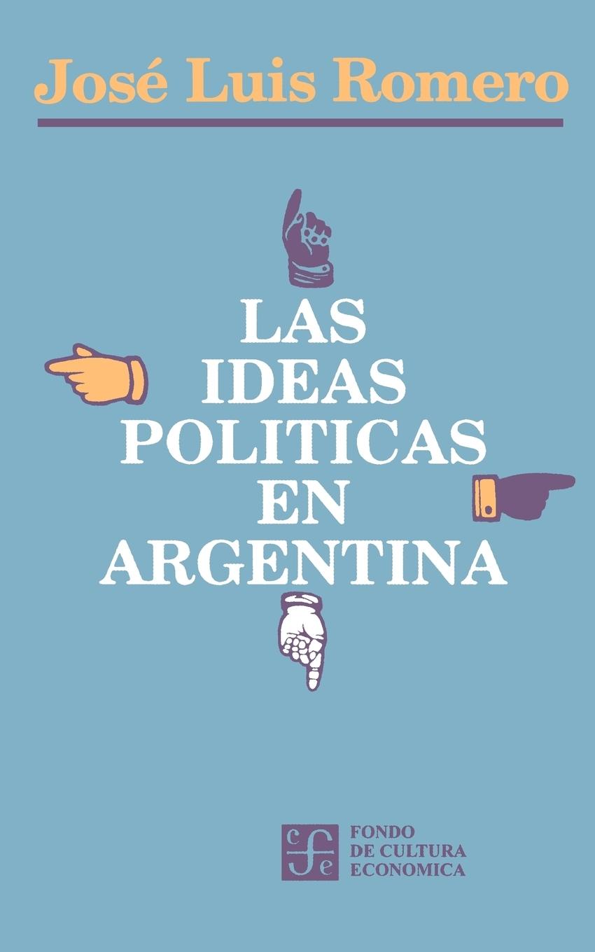 Vorderes Coverbild Las Ideas Politicas En Argentina