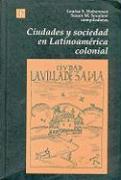 Vorderes Coverbild Ciudades y Sociedad en Latinoamerica Colonial