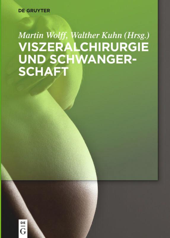 Vorderes Coverbild Viszeralchirurgie und Schwangerschaft