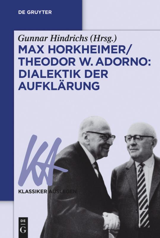 Vorderes Coverbild Max Horkheimer/Theodor W. Adorno: Dialektik der Aufklärung