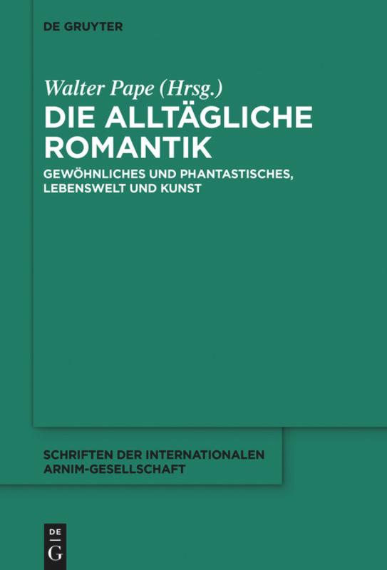 Vorderes Coverbild Die alltägliche Romantik