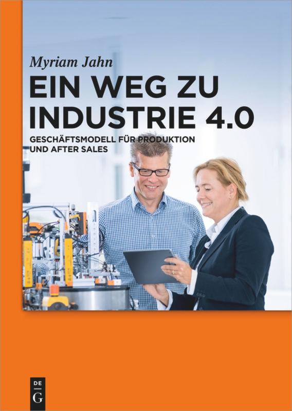 Vorderes Coverbild Ein Weg zu Industrie 4.0