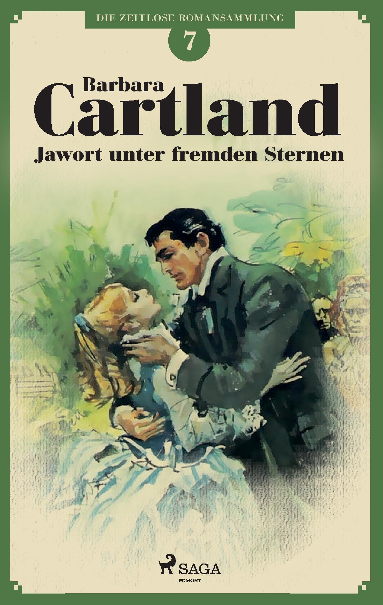 Vorderes Coverbild Jawort unter fremden Sternen (Die zeitlose Romansammlung von Barbara Cartland 7)
