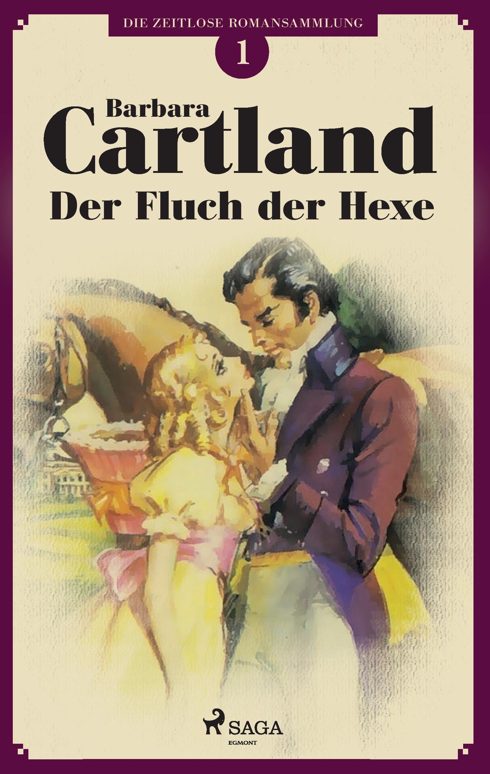 Vorderes Coverbild Der Fluch der Hexe (Die zeitlose Romansammlung von Barbara Cartland 1)