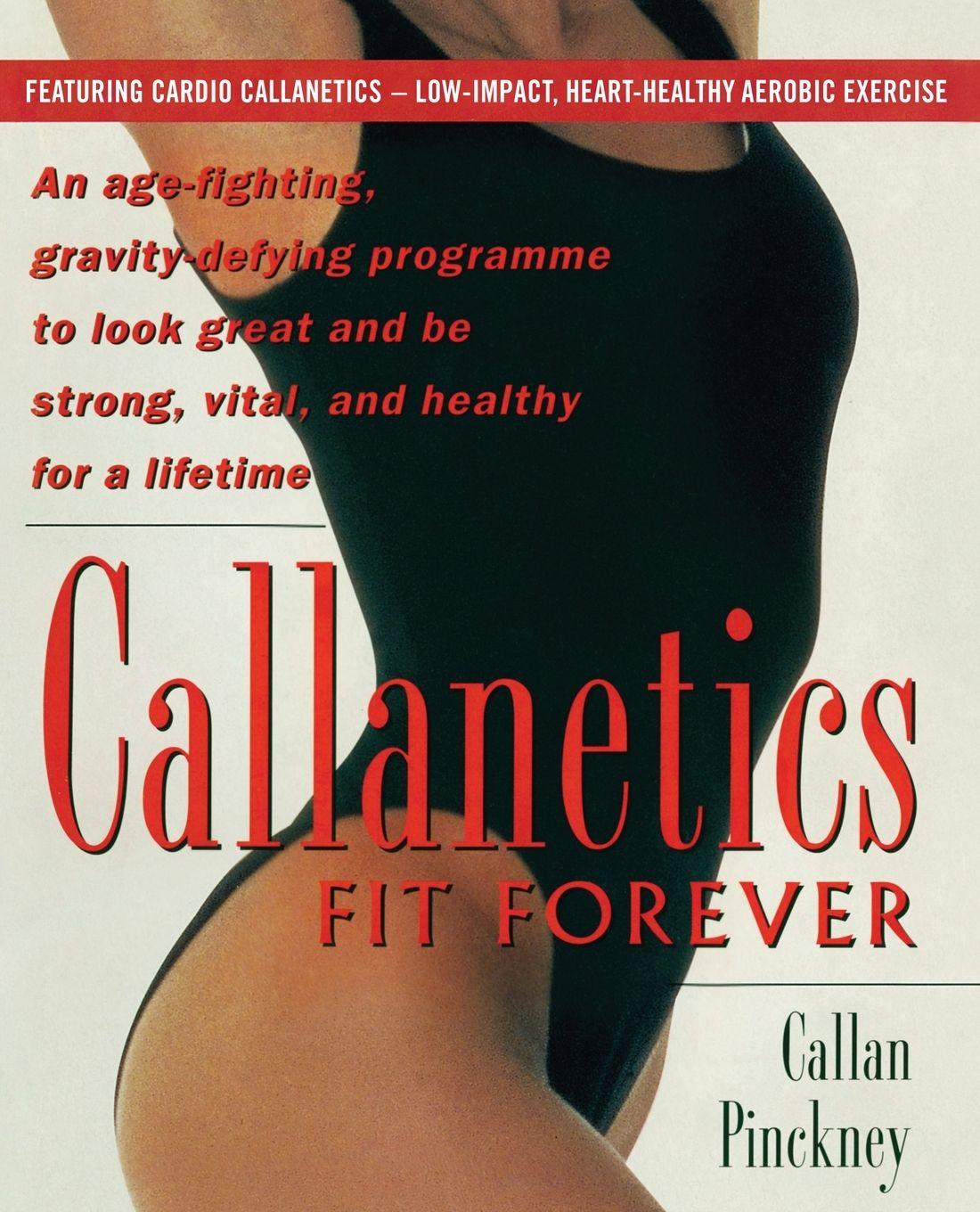 Vorderes Coverbild Callanetics Fit Forever