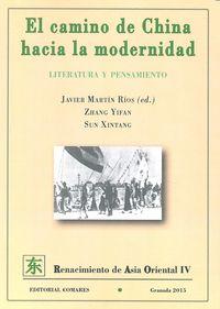 Vorderes Coverbild El camino de China hacia la modernidad : literatura y pensamiento