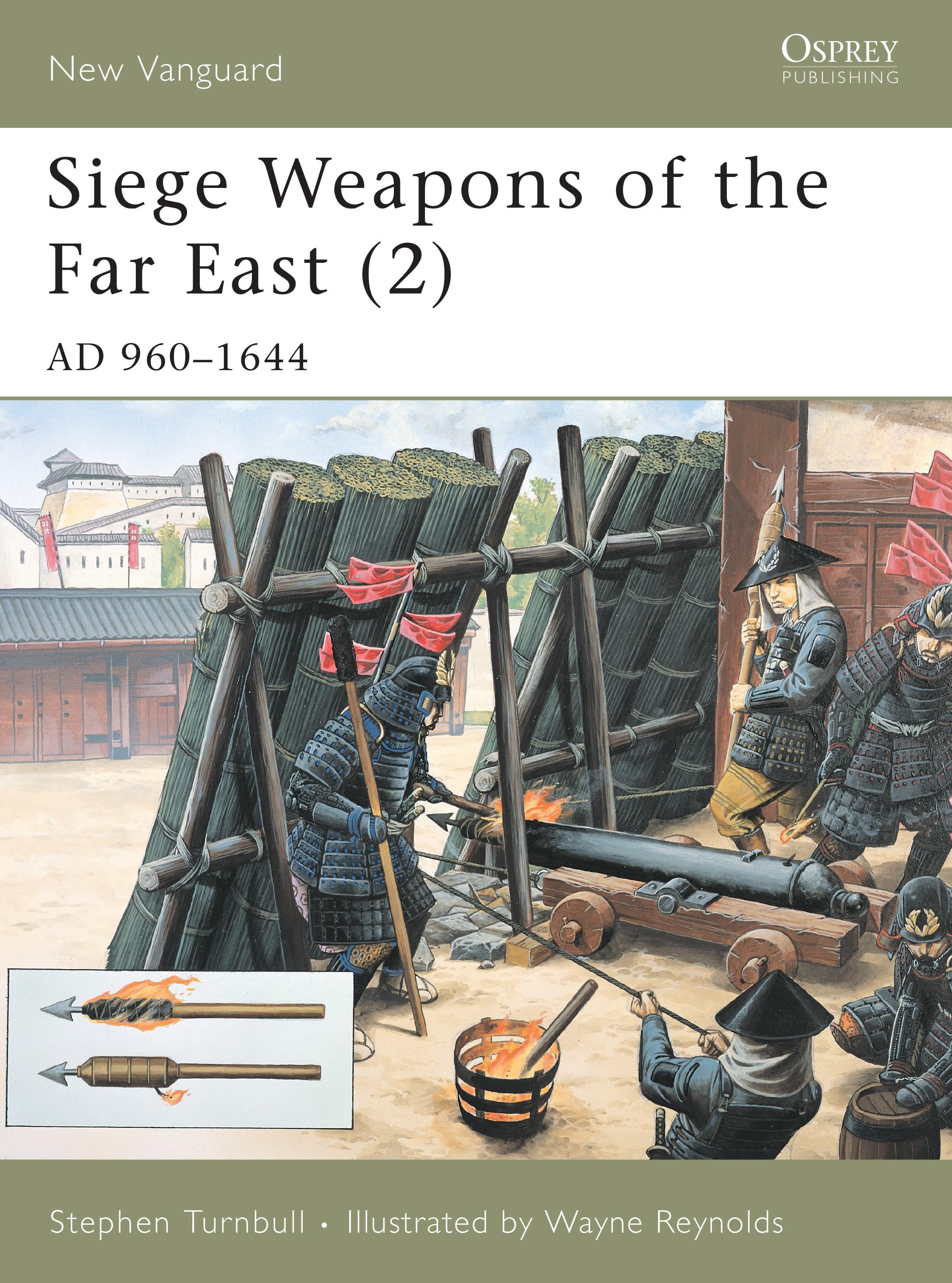 Vorderes Coverbild Siege Weapons of the Far East (2)