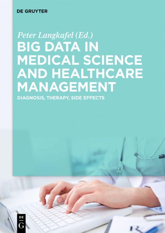 Vorderes Coverbild Big Data in Medical Science and Healthcare Management