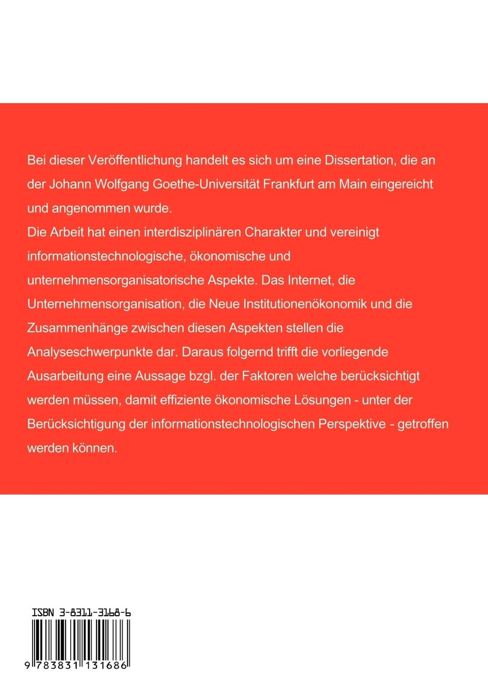 Rückseitencover Internet und die Auswirkungen auf die Unternehmensorganisation aus Sicht der neuen Institutionenökonomik