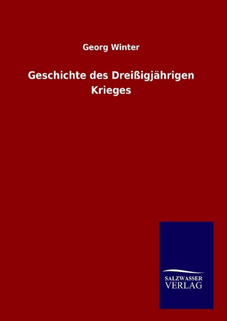 Vorderes Coverbild Geschichte des Dreißigjährigen Krieges