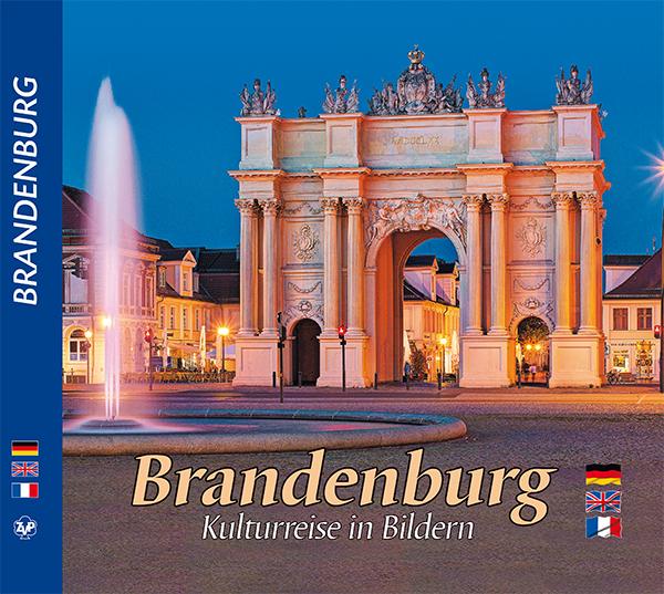 Vorderes Coverbild BRANDENBURG - Kulturreise in Bildern