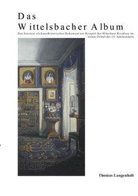 Vorderes Coverbild Das Wittelsbacher Album