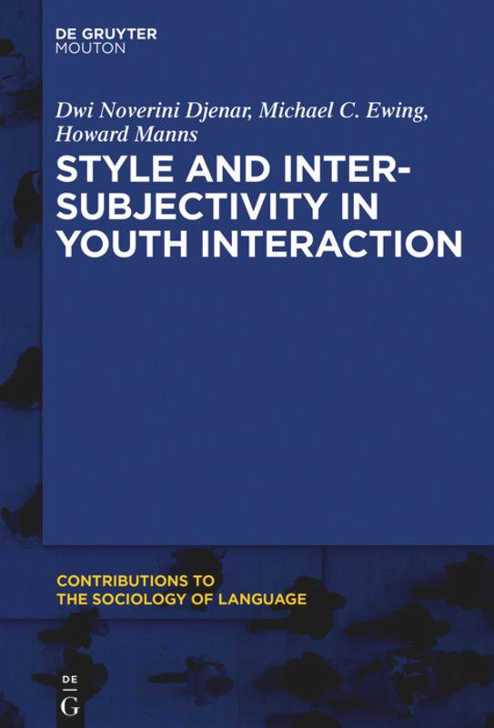 Vorderes Coverbild Style and Intersubjectivity in Youth Interaction