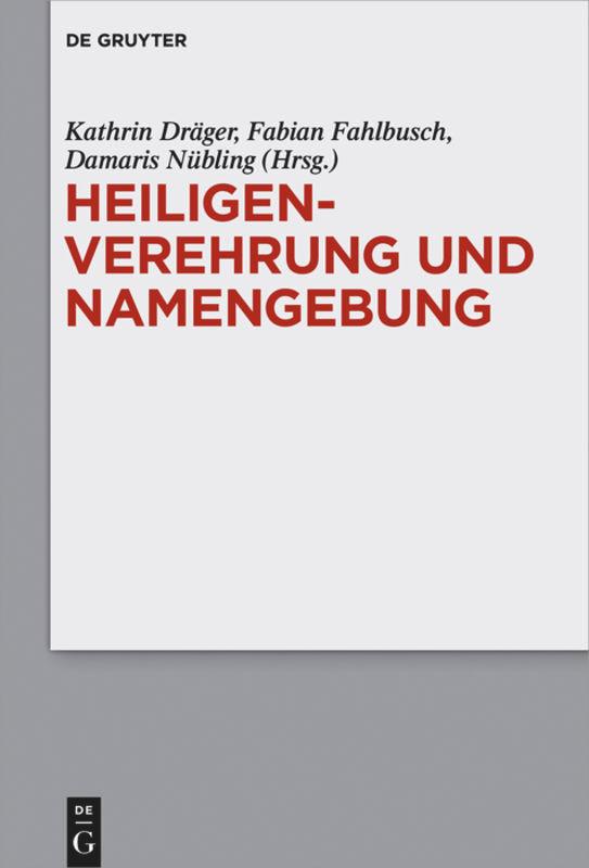 Vorderes Coverbild Heiligenverehrung und Namengebung