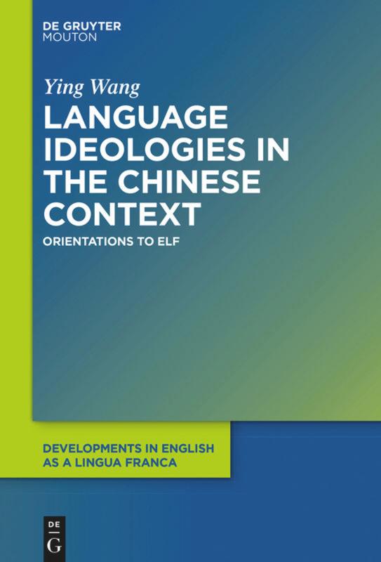 Vorderes Coverbild Language Ideologies in the Chinese Context