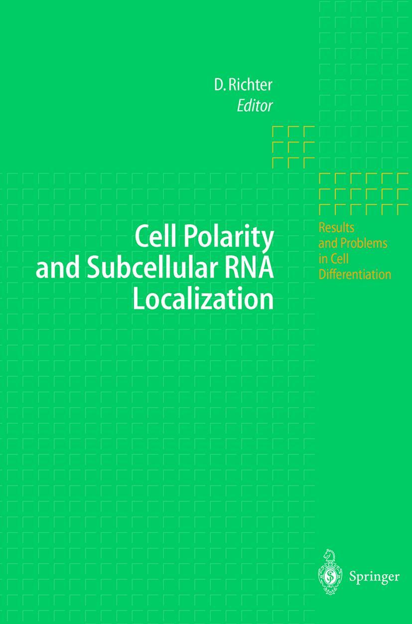 Vorderes Coverbild Cell Polarity and Subcellular RNA Localization