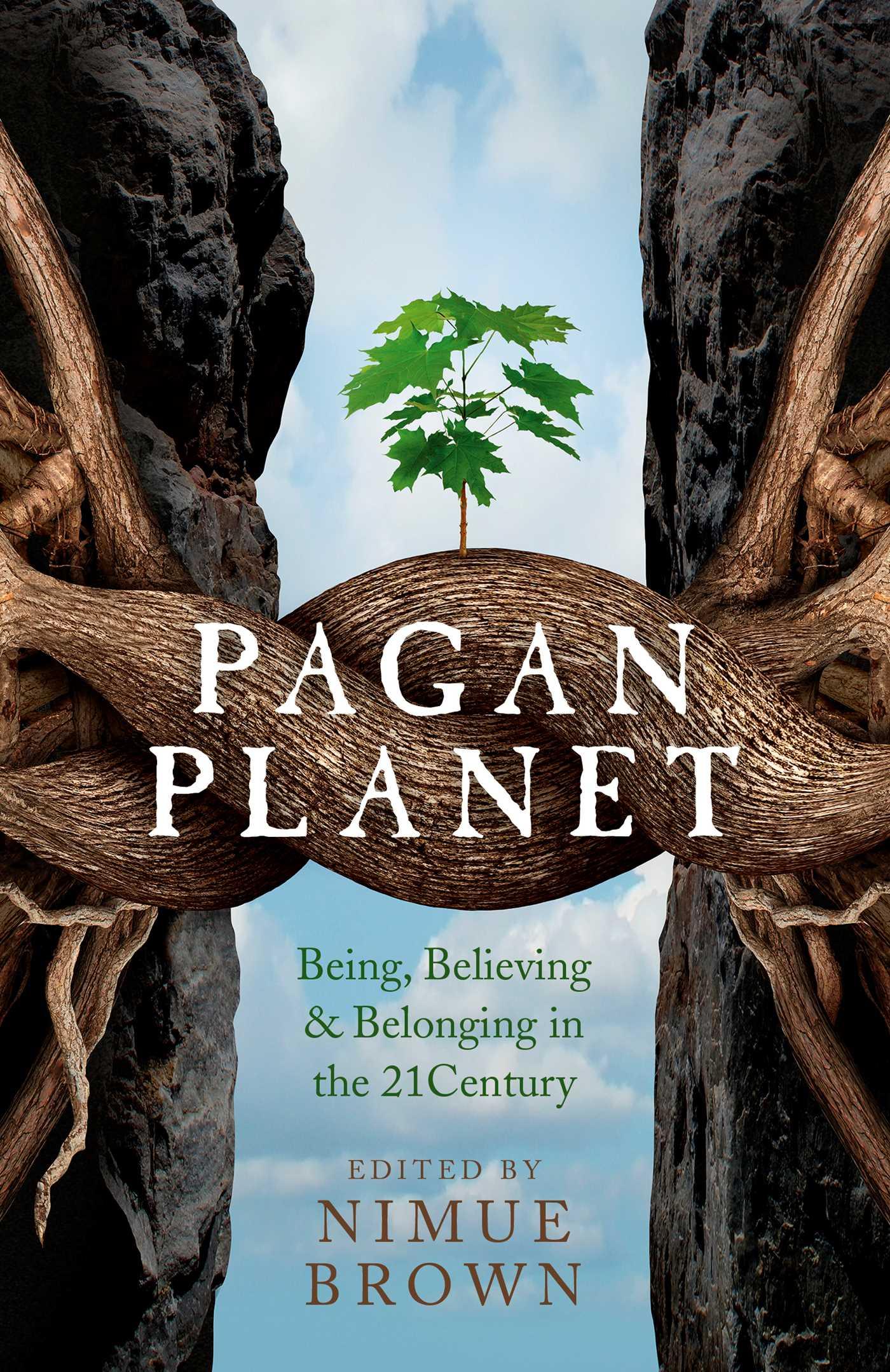 Vorderes Coverbild Pagan Planet - Being, Believing & Belonging in the 21Century