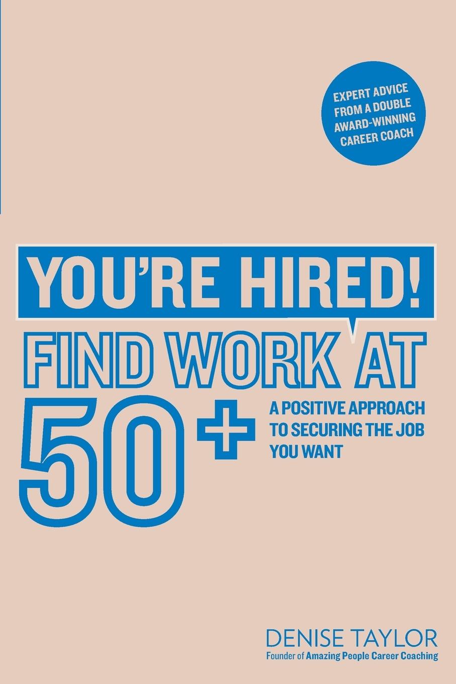 Vorderes Coverbild You're Hired! Find Work at 50+