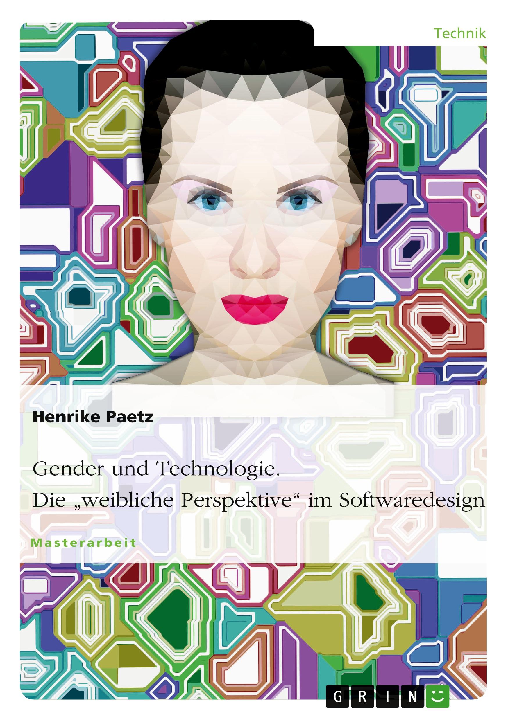 Vorderes Coverbild Gender und Technologie. Die "weibliche Perspektive" im Softwaredesign