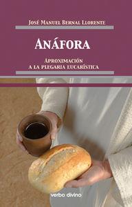 Vorderes Coverbild Anáfora : aproximación a la plegaria eucarística