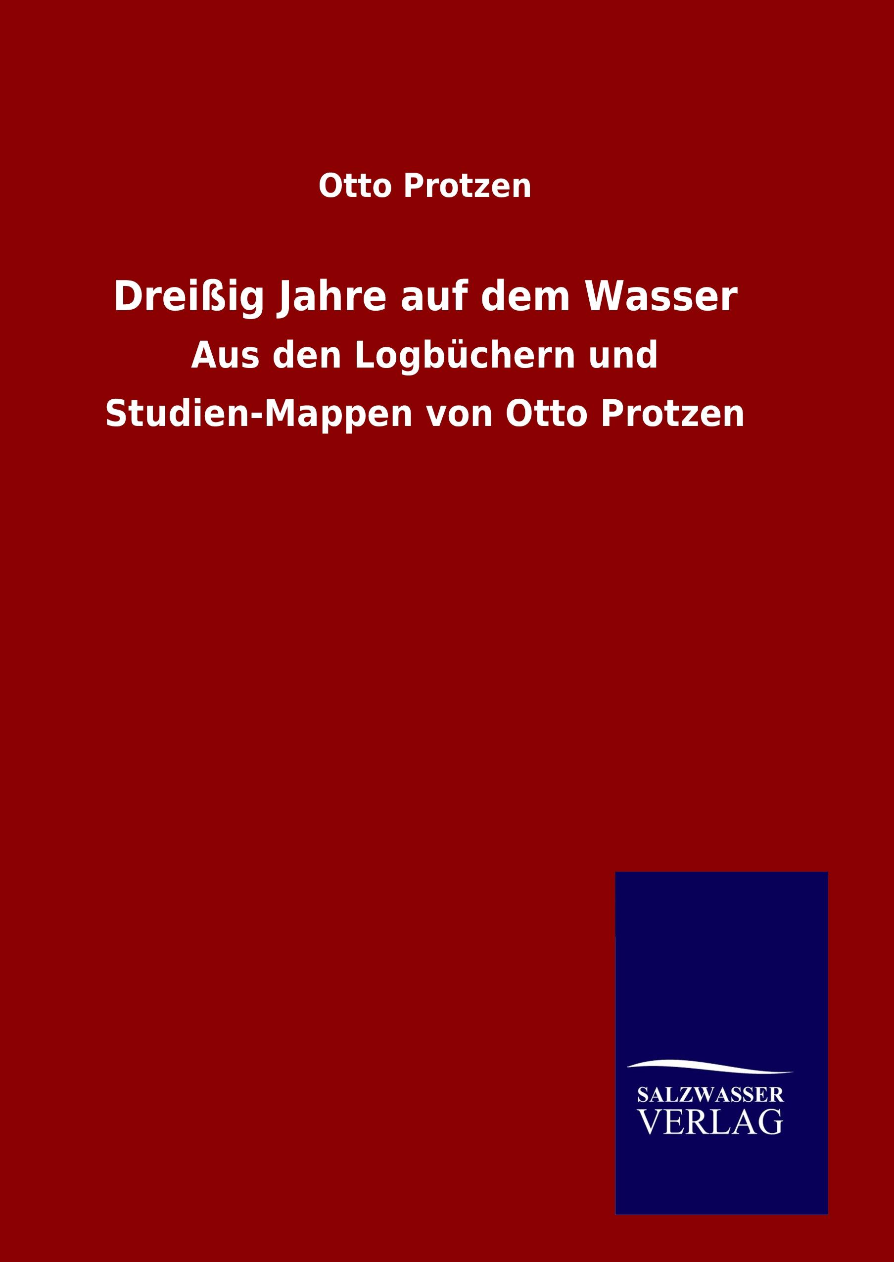 Vorderes Coverbild Dreißig Jahre auf dem Wasser