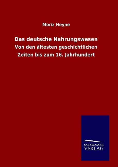 Vorderes Coverbild Das deutsche Nahrungswesen