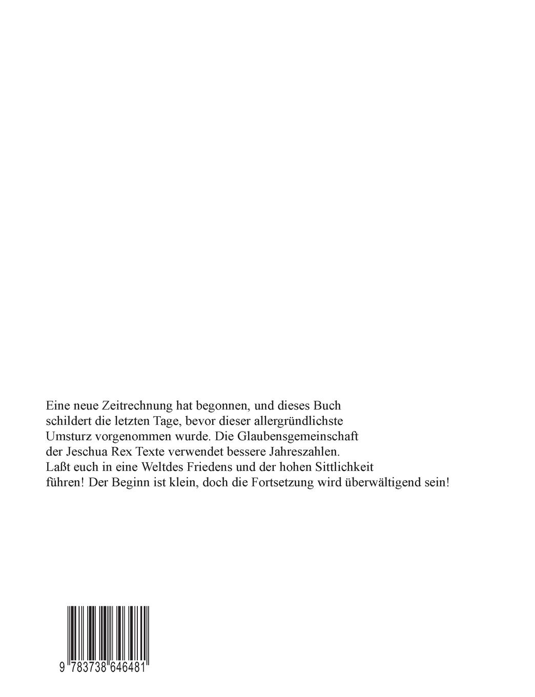 Rückseitencover Das Ende des ersten Jahres vor Jeschua Rex Text