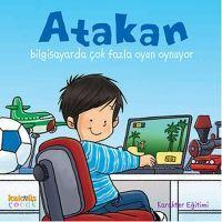 Vorderes Coverbild Atakan Bilgisayarda Cok Oyun Oynuyor