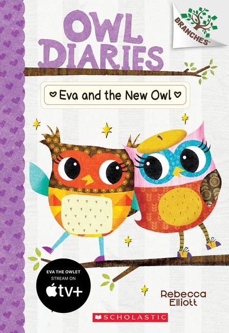 Vorderes Coverbild Eva and the New Owl: A Branches Book (Owl Diaries #4)