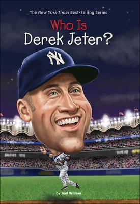 Vorderes Coverbild Who Is Derek Jeter?