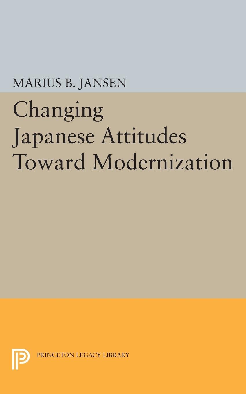 Vorderes Coverbild Changing Japanese Attitudes Toward Modernization