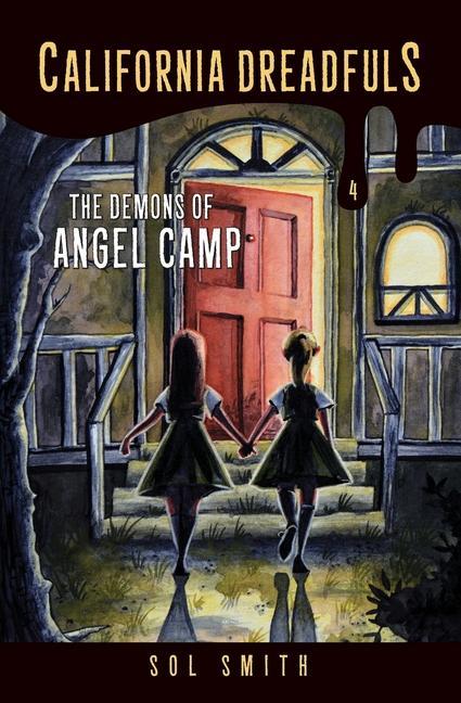 Vorderes Coverbild The Demons of Angel Camp
