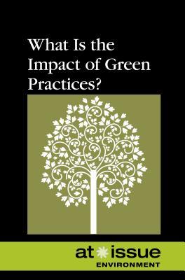 Vorderes Coverbild What Is the Impact of Green Practices?