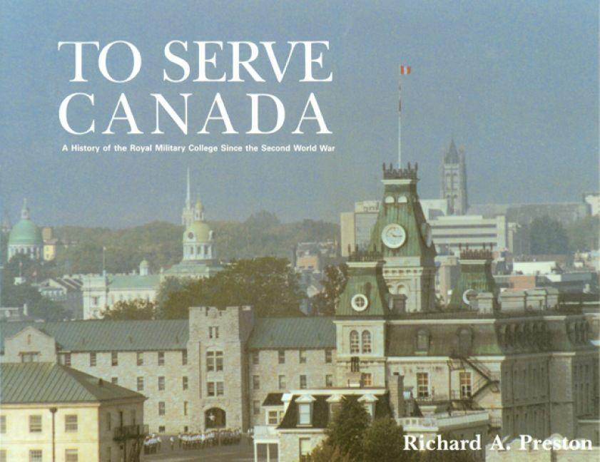 Vorderes Coverbild To Serve Canada
