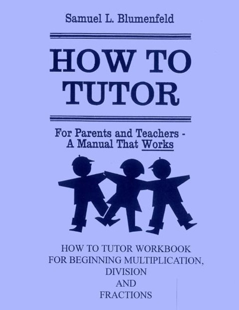 Vorderes Coverbild How To Tutor Workbook for Multiplication, Division and Fractions