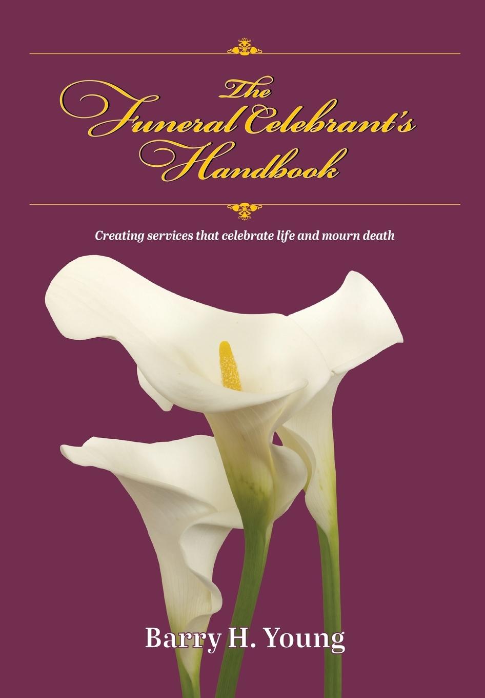 Vorderes Coverbild The Funeral Celebrant's Handbook