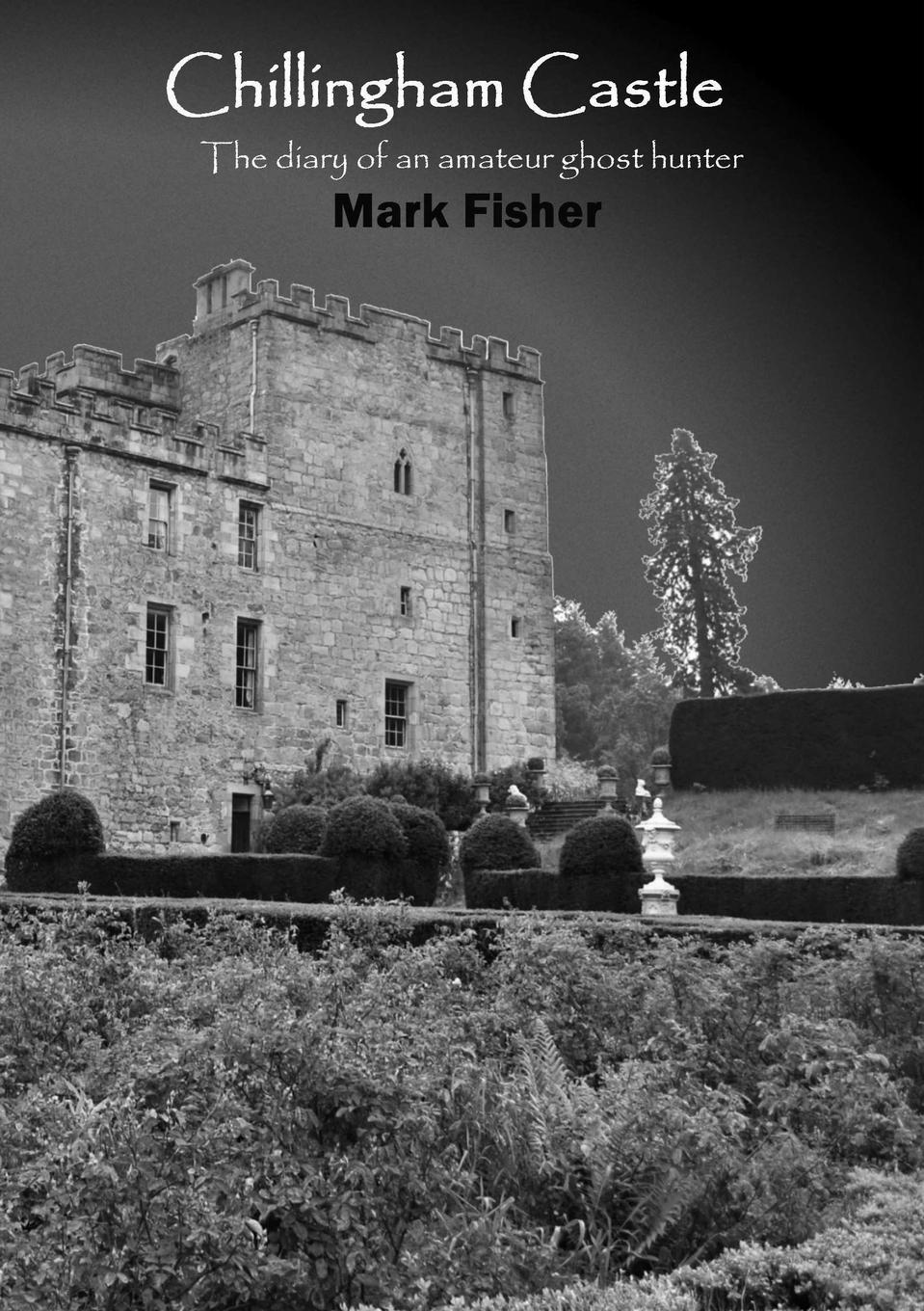 Vorderes Coverbild Chillingham Castle