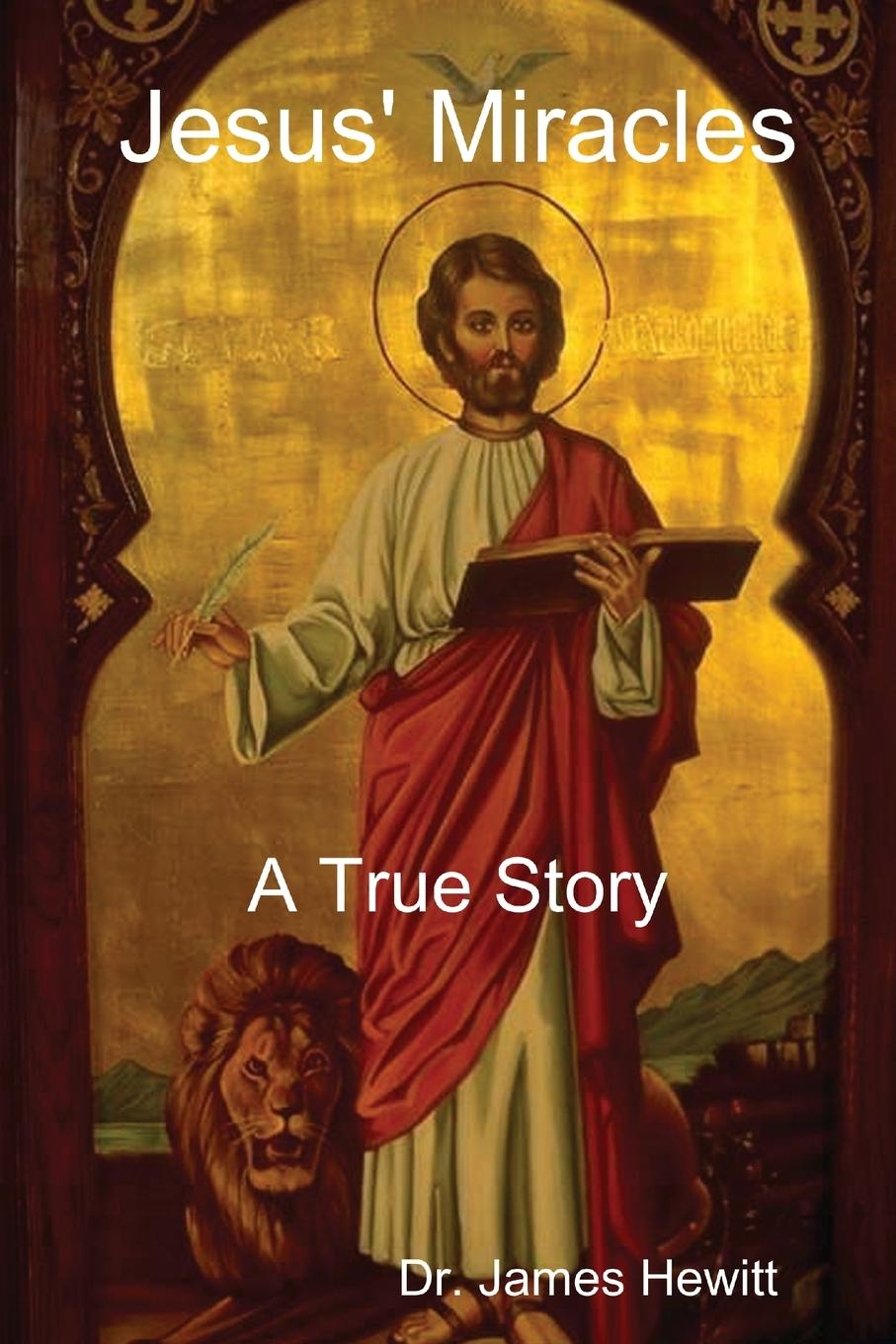 Vorderes Coverbild Jesus' Miracles - A True Story