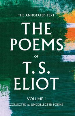 Vorderes Coverbild The Poems of T. S. Eliot