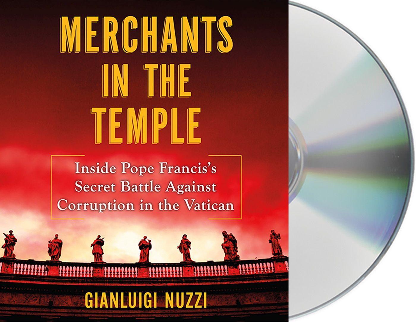 Vorderes Coverbild Merchants in the Temple: Inside Pope Francis's Secret Battle Against Corruption in the Vatican